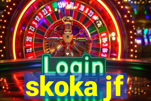 skoka jf